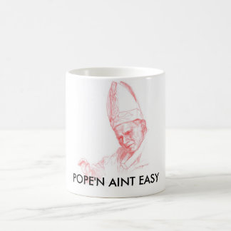 POPE'N AINT EINFACH KAFFEETASSE