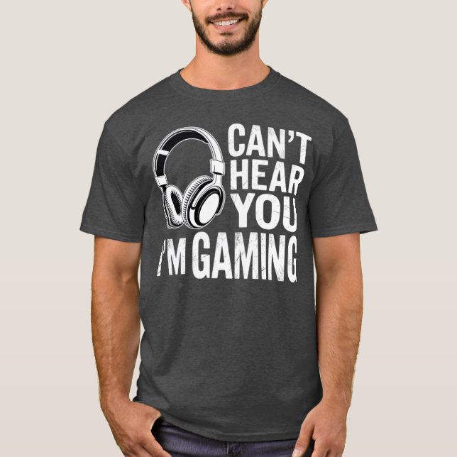 Popfunk Can’t Hear You Gaming – Funny Gamer Life T T-Shirt (Vorderseite)