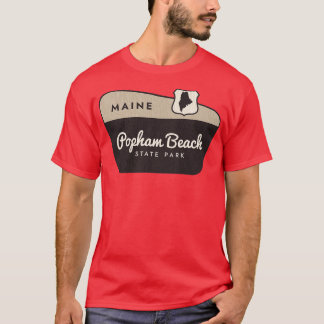 Popham Beach Staat Park Maine Begrüßungszeichen T-Shirt