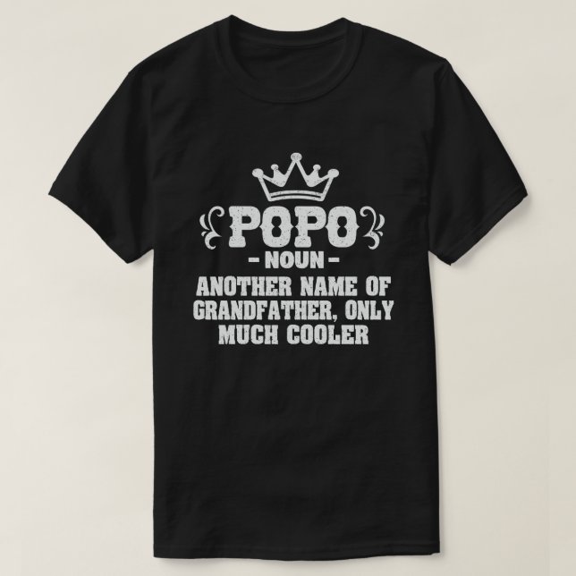 Popo Definition Funny bedeutet Cool Opa-Geschenk T-Shirt (Design vorne)