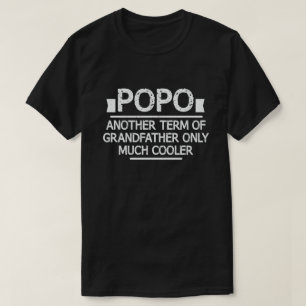 Popo Definition Funny bedeutet Cool Opa-Geschenk T-Shirt