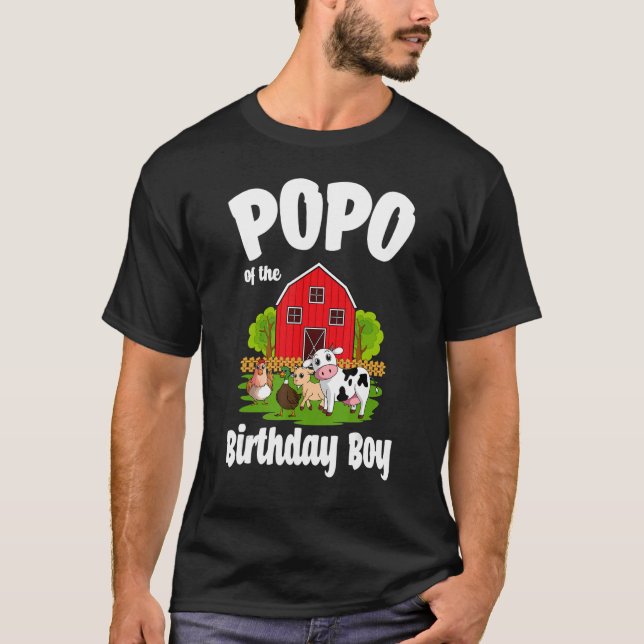 Popo of the Birthday Boy Farm Animal Bday Party Ce T-Shirt (Vorderseite)