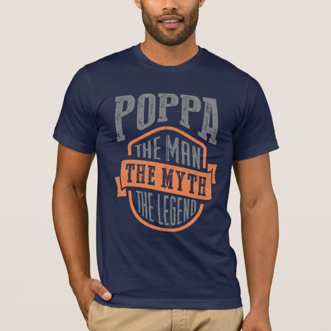 Poppa. Der Mythos Vater T - Shirt (Vorderseite)