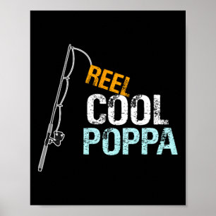 Poppa Geschenk von Grandtochter Grandson Reel Cool Poster