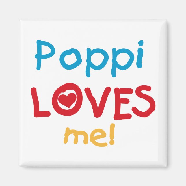 Poppi Lieben Me T - Shirt und Geschenke Magnet (Vorne)
