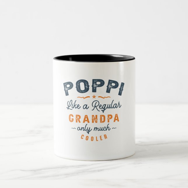 Poppi wie ein regelmäßiger Großvater Funny Vathday Zweifarbige Tasse (Mittel)