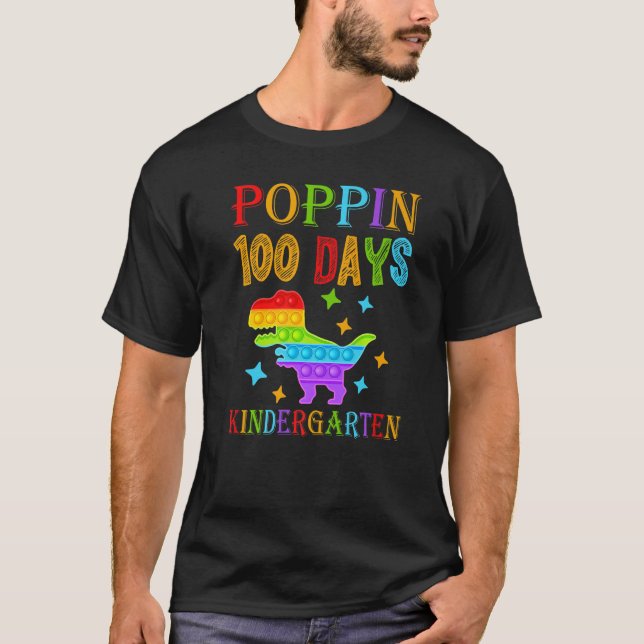 Poppin 100 days Kindergarten School Dinosaur T-Rex T-Shirt (Vorderseite)