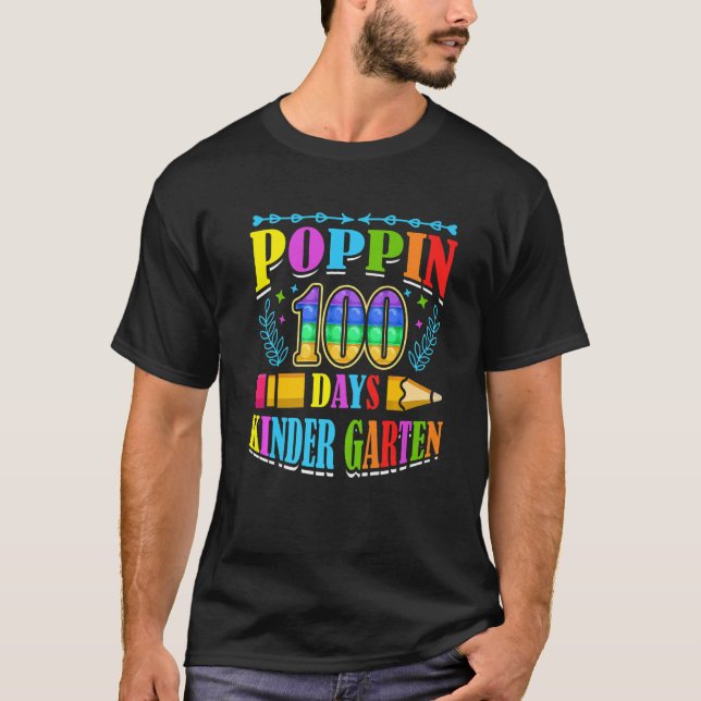 Poppin 100 Days Kindergarten School Kid Schooler P T-Shirt (Vorderseite)