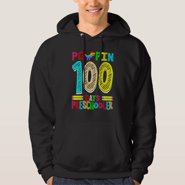 Poppin 100 Days Preschooler Dinosaur Nursery Schoo Hoodie (Vorderseite)