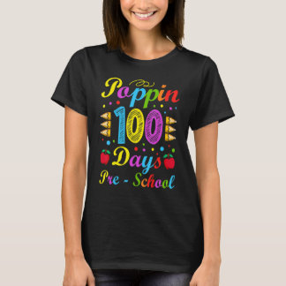 Poppin 100 Tage Vorschule Kinderzimmer Schule Kid T-Shirt