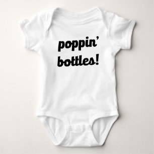 Poppin' Flaschen! Funny Baby Shirt
