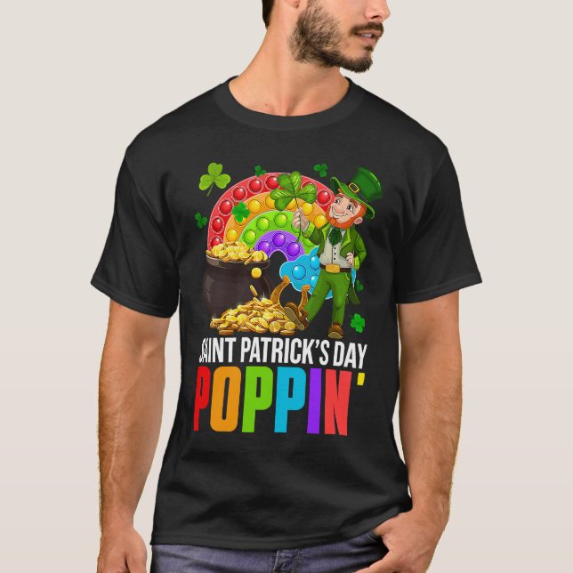 Poppin' Leprechaun & Pop It Rainbow Saint Patricks T-Shirt (Vorderseite)