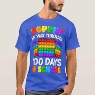 Poppin Mein Weg durch 100 Tage sonnigen 100. T-Shirt