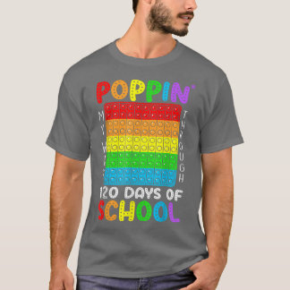 Poppin Mein Weg durch 120 Tage sonnigen 120. T-Shirt