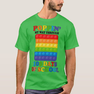 Poppin meinen Weg durch 100 Tage der Schule 13 T-Shirt