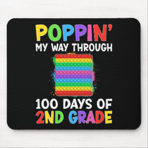 Poppin meinen Weg durch 100 Tage der zweiten Schul Mousepad