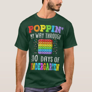 Poppin meinen Weg durch 100 Tage Kindergartentee T-Shirt