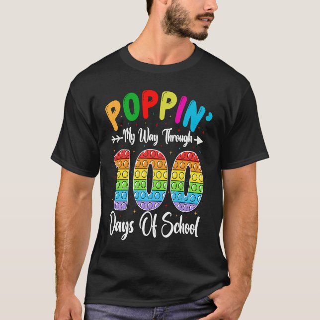 Poppin My Way Through 100 Days Of School Kindergar T-Shirt (Vorderseite)