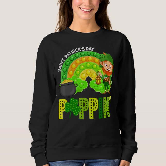 Poppin Pop It Boho Rainbow Saint Patrick's Day Sh Sweatshirt (Vorderseite)
