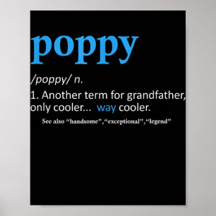 Poppy Funny Opa Vathers Day Poster