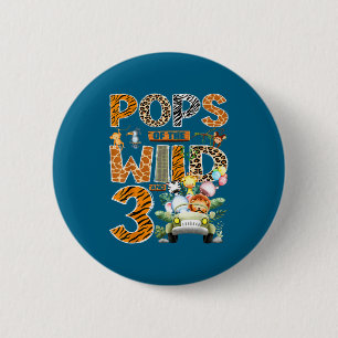 Pops der wilden drei 3. Geburtstagsjunge Safari Button