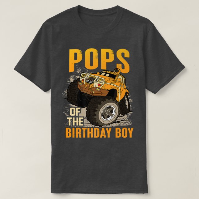Pops of the Birthday Boy Monster Truck Birthday  T-Shirt (Design vorne)