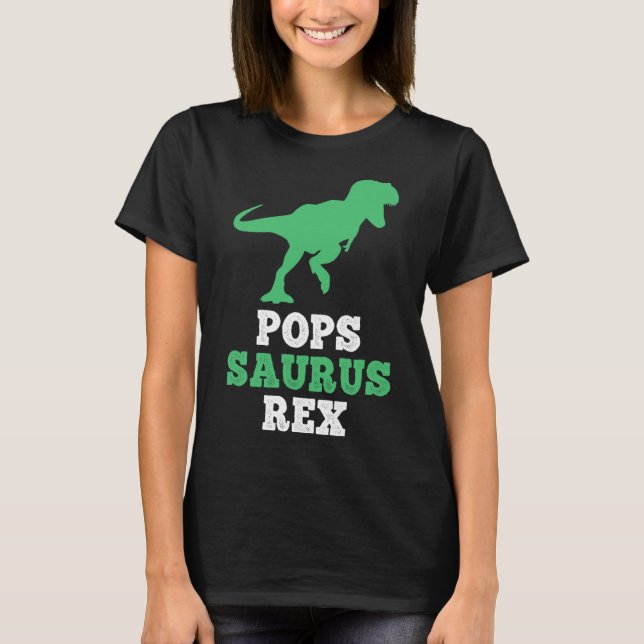 Pops-saurus Rex Dino Dinosaur Funny Popssaurus  T-Shirt (Vorderseite)