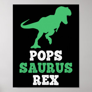 Pops-saurus Rex Dino Dinosaur Lustig Popssaurus  Poster