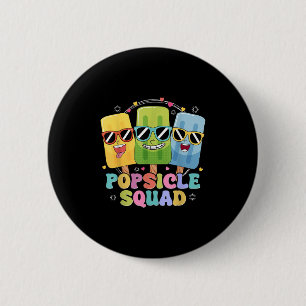 Popsicle Squad Sungl Funny Icecream Summer Vacatio Button