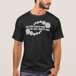 Popular Dungeons And Dragons Dice Giveth And Dice  T-Shirt