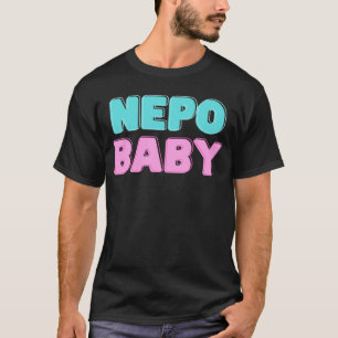 Popular Nepo Baby Graphic T-Shirt
