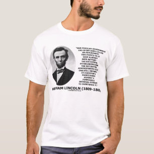 Populäres Regierungs-Experiment Abraham Lincolns T-Shirt