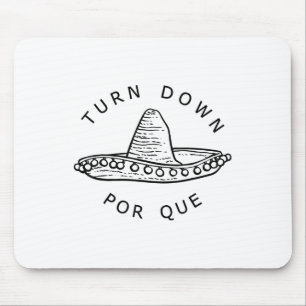 Por Que Funny Cinco Mayo Mexican Fiesta Mousepad