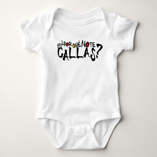 POR QUE KEIN TE CALLAS-BABY ESPANA BABY STRAMPLER (Vorderseite)