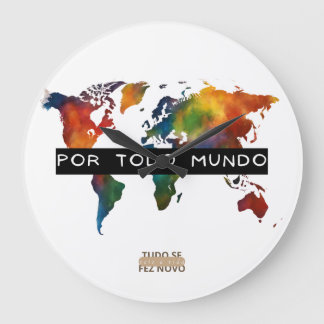 Por todo mundo große wanduhr