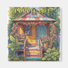 Porch life tiny house magnet
