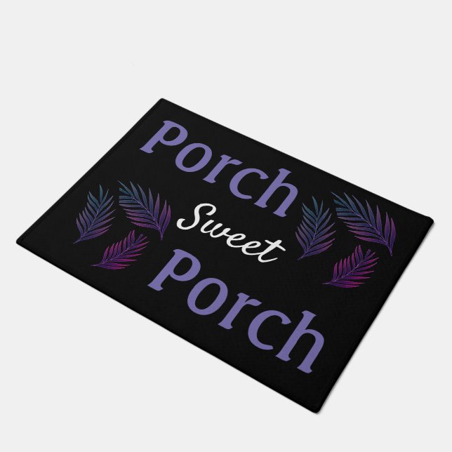 Porch Sweet Porch Doormat Fußmatte (Schrägansicht)