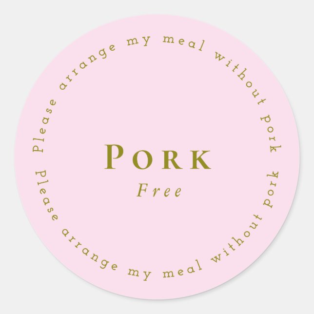 Pork-Free Request Sticker, Light pink Runder Aufkleber (Vorderseite)