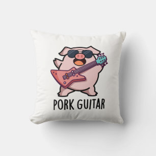 Pork Guitar Funny Rock Guitar Pig Pub Kissen