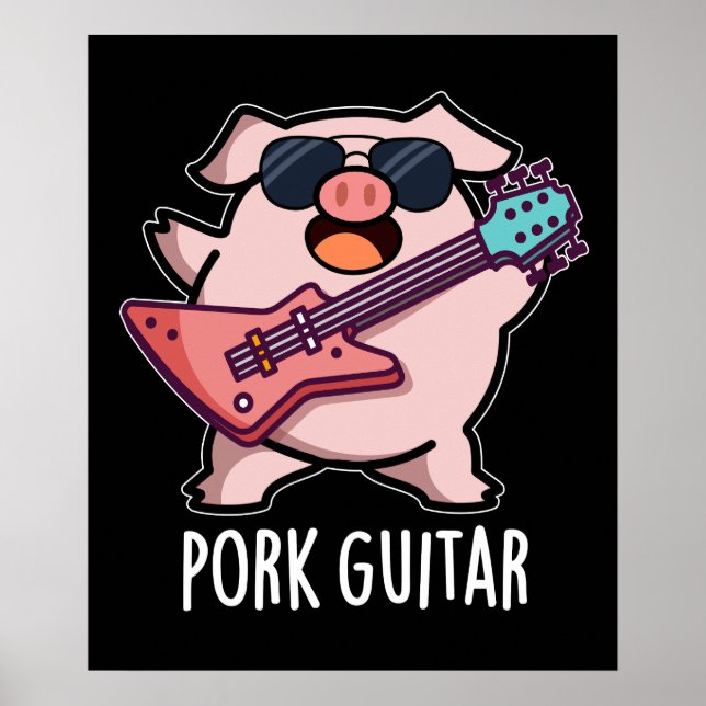 Pork Guitar Funny Rock Guitar Pig Pun Dark BG Poster (Vorne)