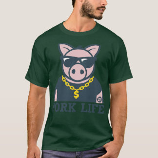 PORK LIFE T-Shirt