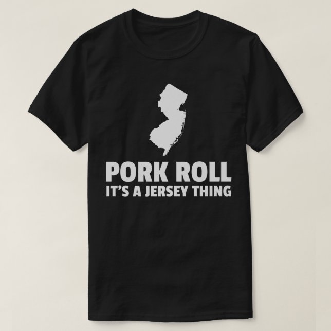 Pork Roll It's A New Jersey Thing Staat NJ Premium T-Shirt (Design vorne)