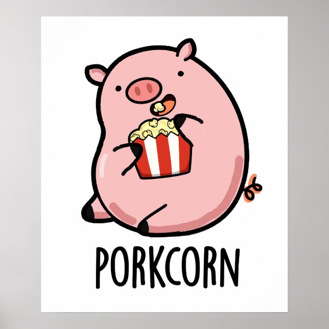 Porkcorn Funny Popcorn Pun Poster (Vorne)