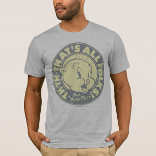 Porky TH-TH-DAS IST ALLES FOLKT! T-Shirt