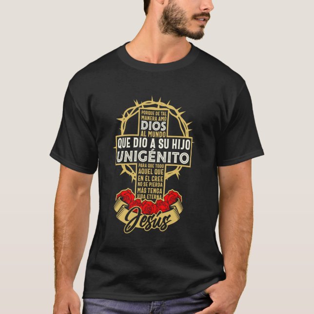 Porque de tal manera amó Dios al mundo, que dia T-Shirt (Vorderseite)