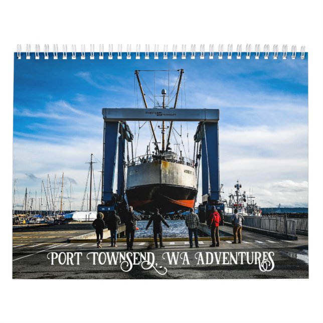 Port Townsend, WA Photography Adventures  Kalender (Titelbild)