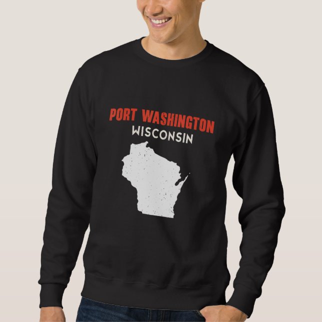 Port Washington USA State America Travel Montanan  Sweatshirt (Vorderseite)