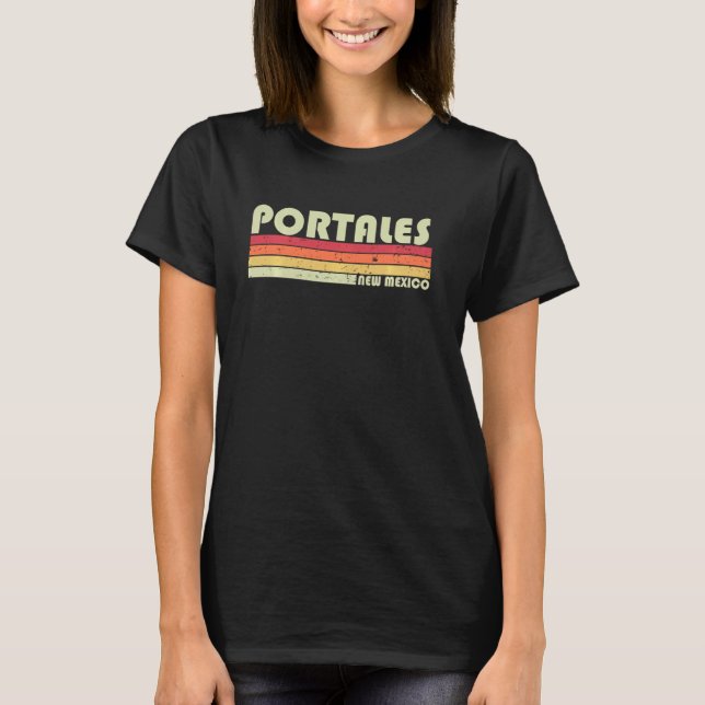 Portales Nm New Mexico Funny City Zuhause Roots Re T-Shirt (Vorderseite)