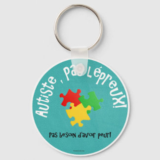 Porte-clés Autiste, pas lépreux Schlüsselanhänger