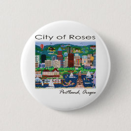 Portland~ Die Stadt der Rose Button
